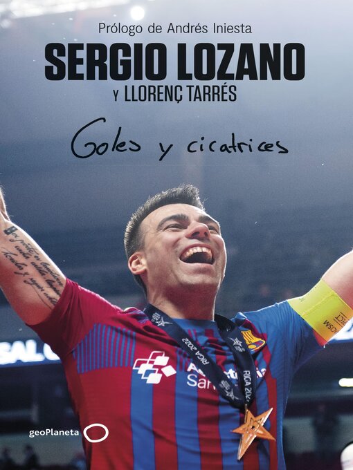 Title details for Goles y cicatrices by Sergio Lozano - Available